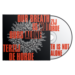 Terzij de Horde "Our Breath Is Not Ours Alone"