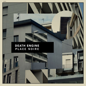 DEATH ENGINE "Place Noire"