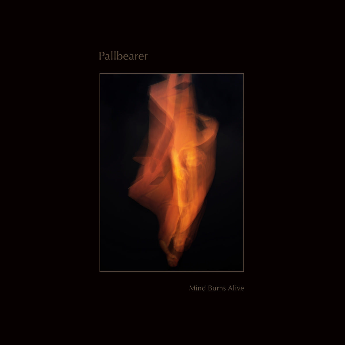PALLBEARER &quot;Mind Burns Alive&quot;