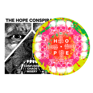 THE HOPE CONSPIRACY “Confusion/Chaos/Misery”