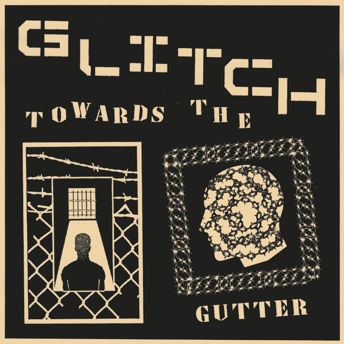 GLITCH &quot;Towards The Gutter&quot;