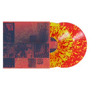 Bucket Full Of Teeth "I / II / III / IV"