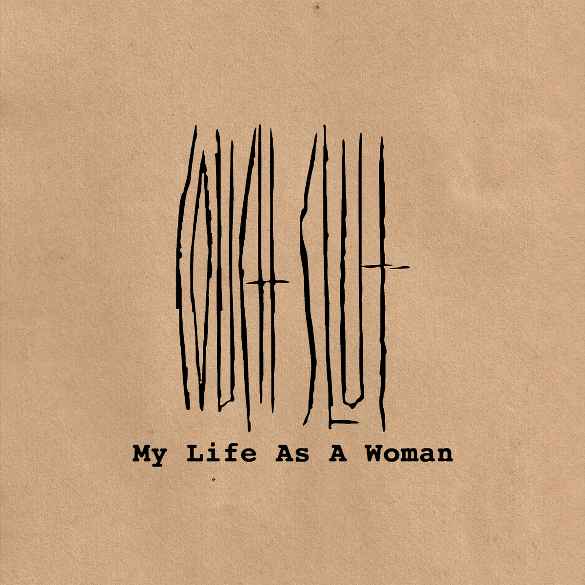Couch Slut &quot;My Life As A Woman&quot;