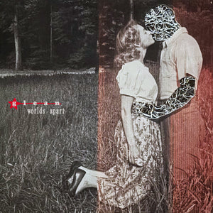 Glean "Worlds Apart"