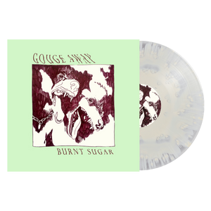 GOUGE AWAY "Burnt Sugar"