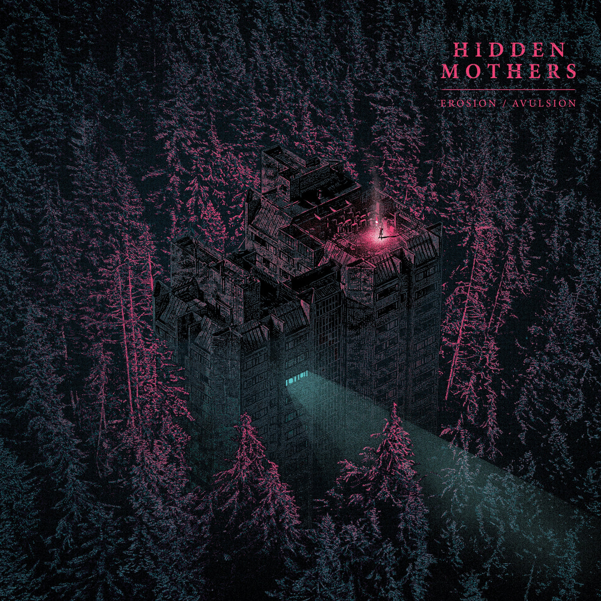 Hidden Mothers &quot;Erosion / Avulsion&quot;