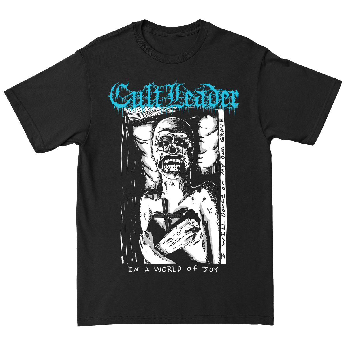 CULT LEADER &quot;In A World Of Joy&quot; Black T-Shirt