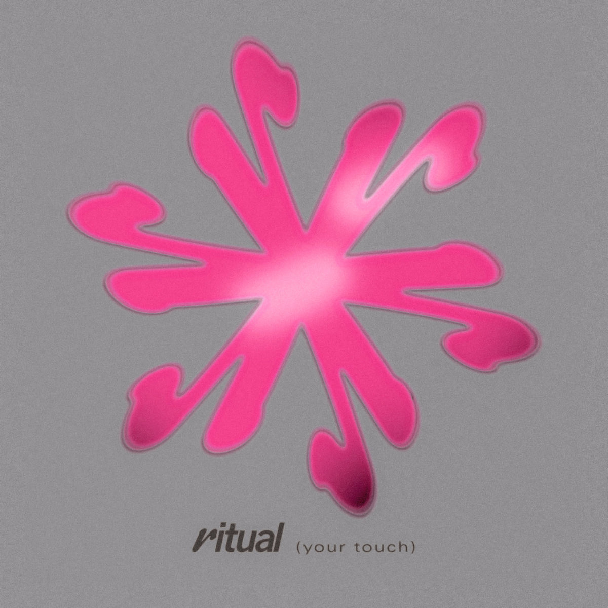 Ritual &quot;Your Touch&quot;
