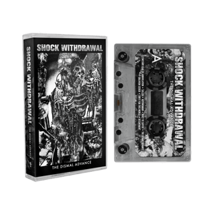 Shock Withdrawal "The Dismal Advance"