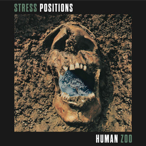 Stress Positions "Human Zoo"