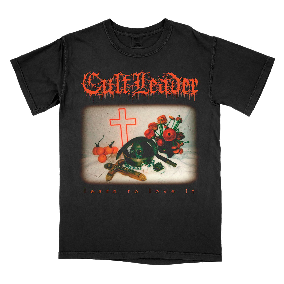 Cult Leader &quot;Learn To Love It&quot; Premium Black T-Shirt
