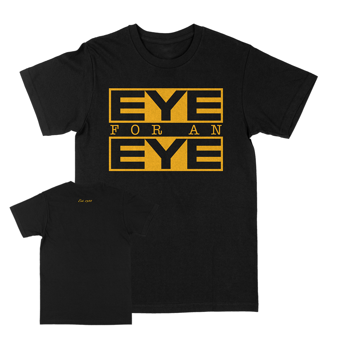 Eye For An Eye &quot;Classic: Yellow&quot; Black T-Shirt