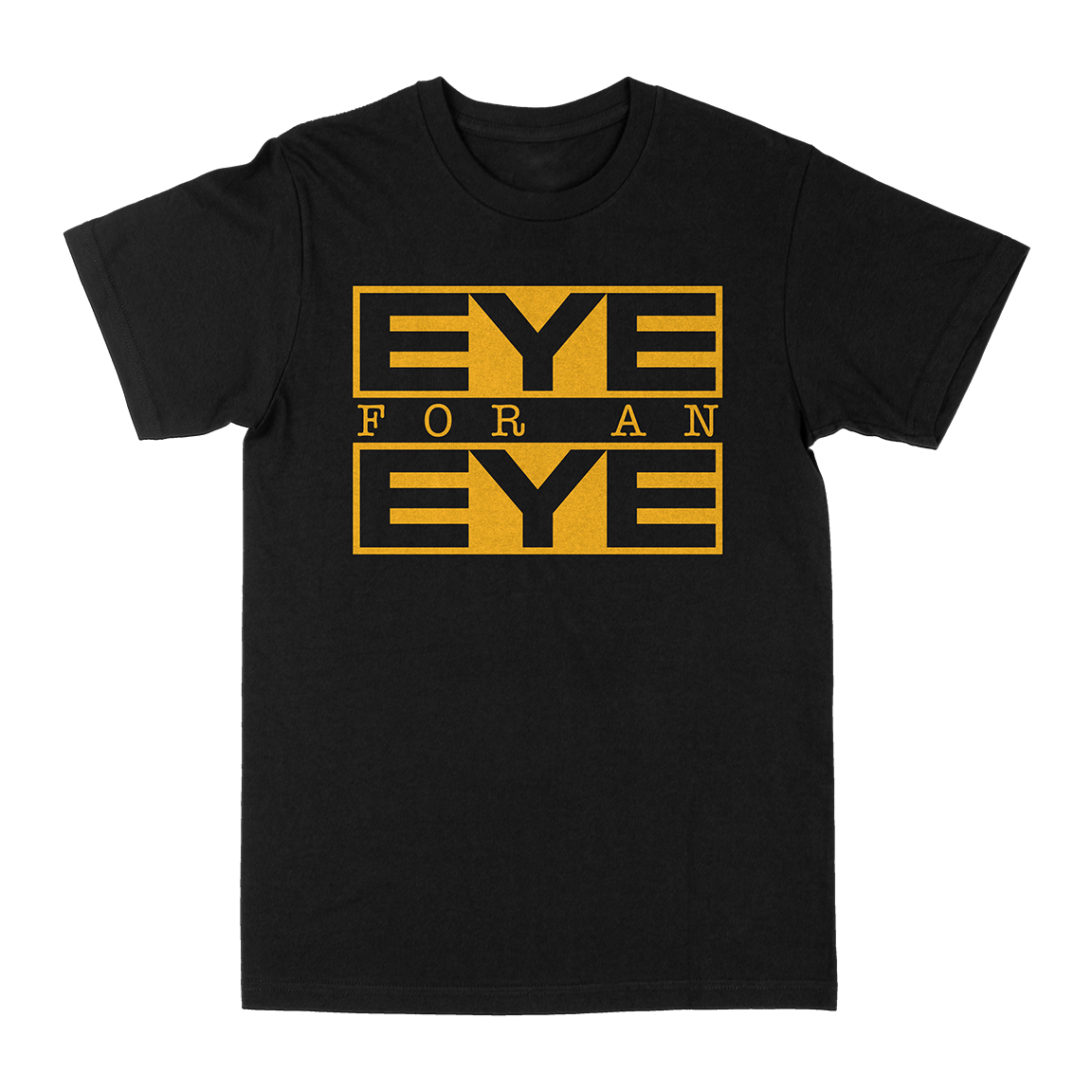 Eye For An Eye &quot;Classic: Yellow&quot; Black T-Shirt