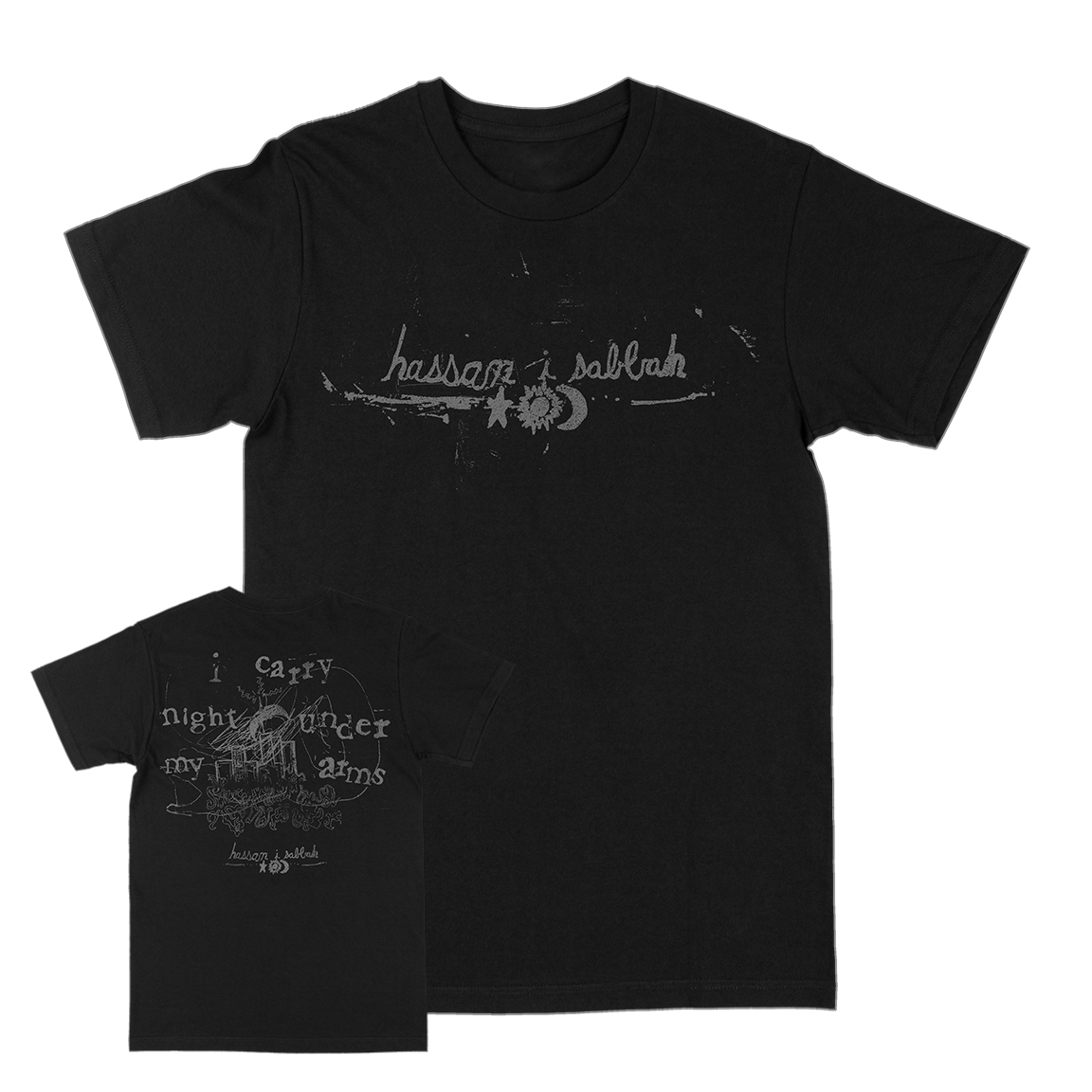 Hassan I Sabbah &quot;I Carry Night Under My Arms&quot; Black T-Shirt