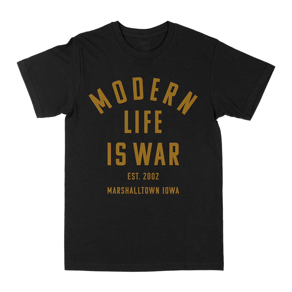 Modern Life Is War &quot;Marshalltown Iowa&quot; Black T-Shirt