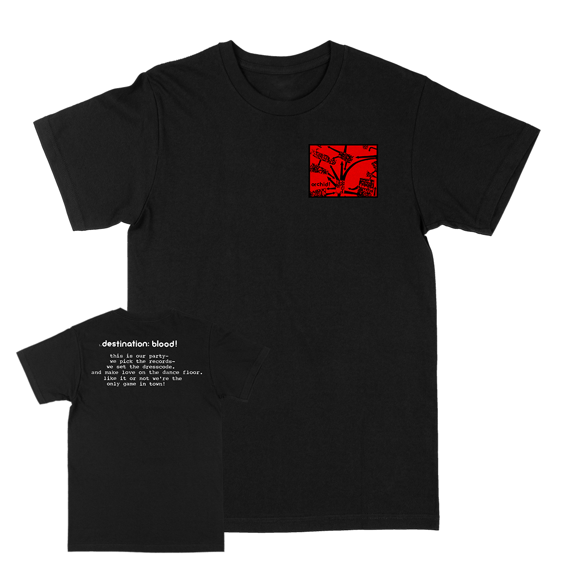 ORCHID &quot;Destination Blood!&quot; Black T-Shirt