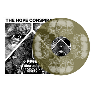 THE HOPE CONSPIRACY “Confusion/Chaos/Misery”