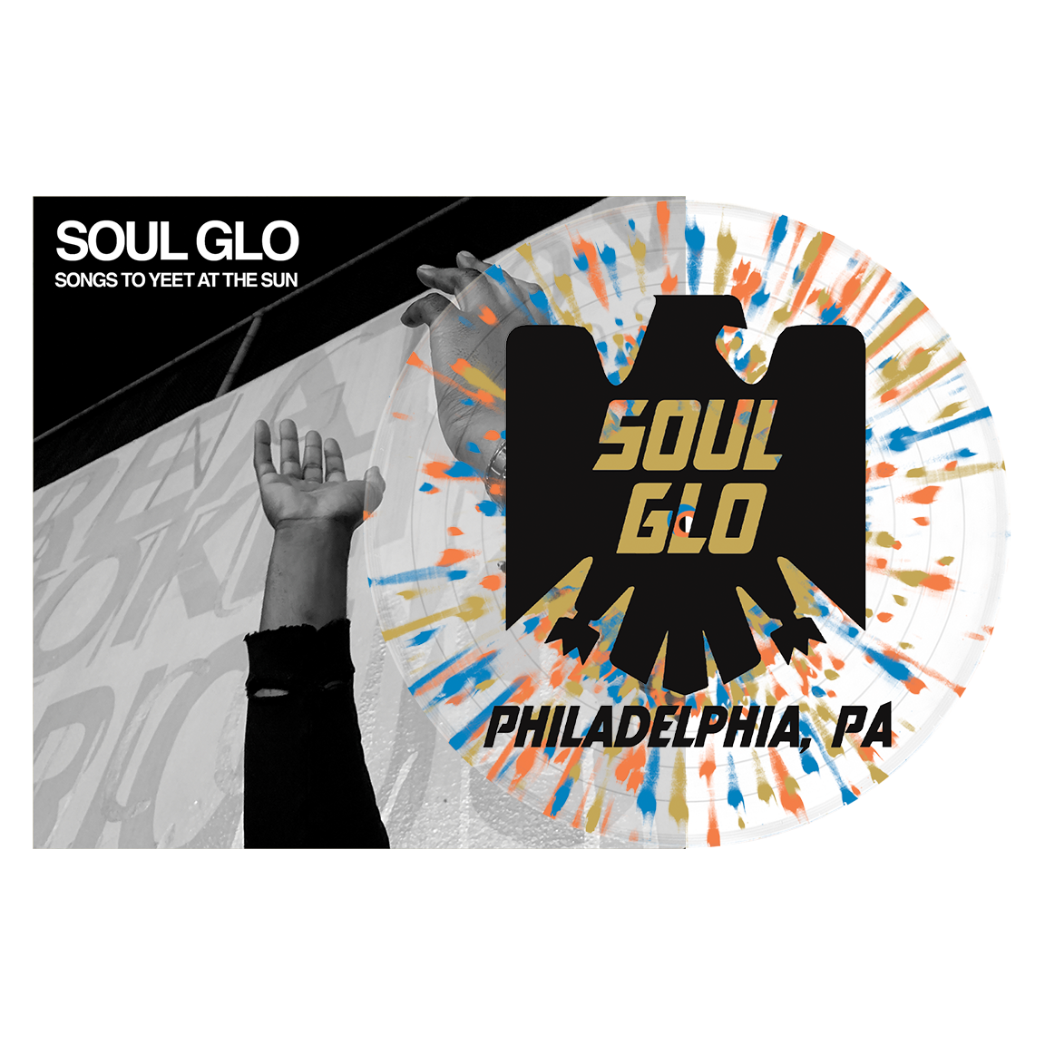 SOUL GLO &quot;Songs To Yeet At The Sun&quot;