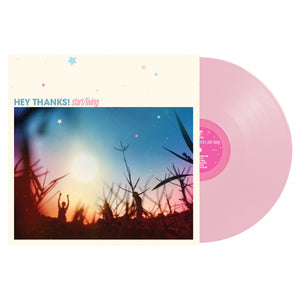 HEY THANKS! "Start/Living"