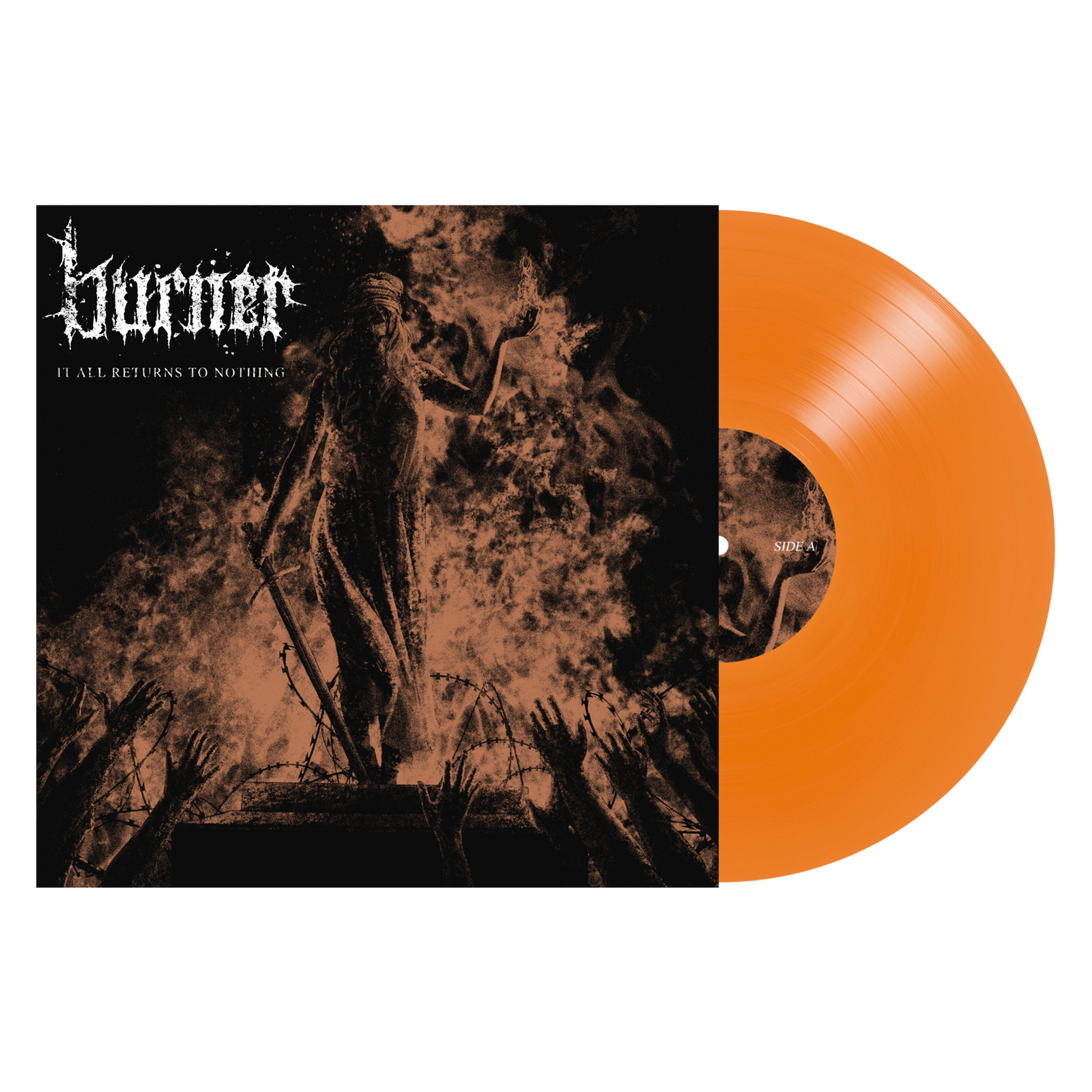 BURNER "It All Returns to Nothing"