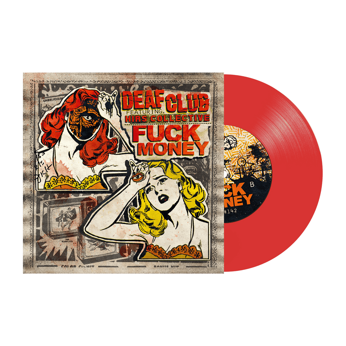 Deaf Club feat. HIRS Collective / Fuck Money