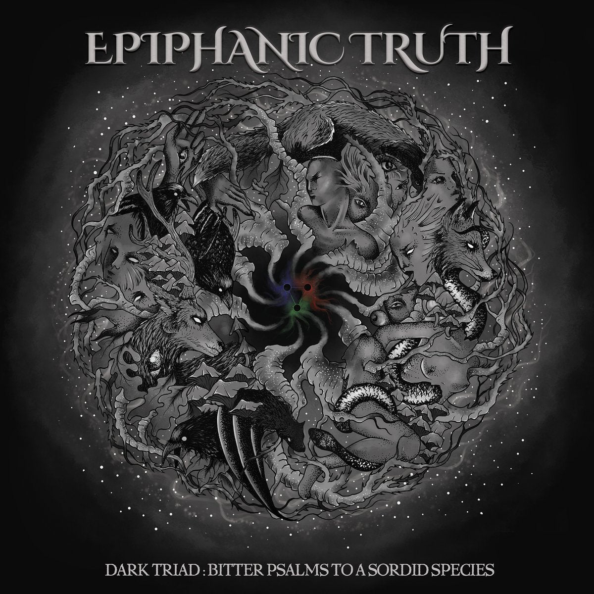 EPIPHANIC TRUTH &quot;Dark Triad: Bitter Psalms To A Sordid Species&quot;