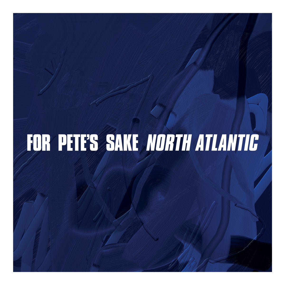 FOR PETE&#39;S SAKE &quot;North Atlantic&quot;