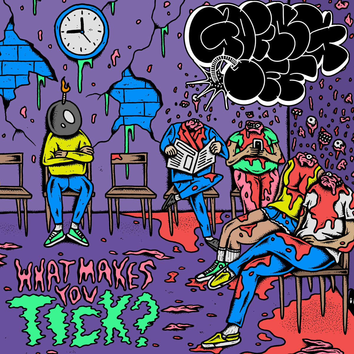 GOING OFF &quot;What Makes You Tick?&quot;