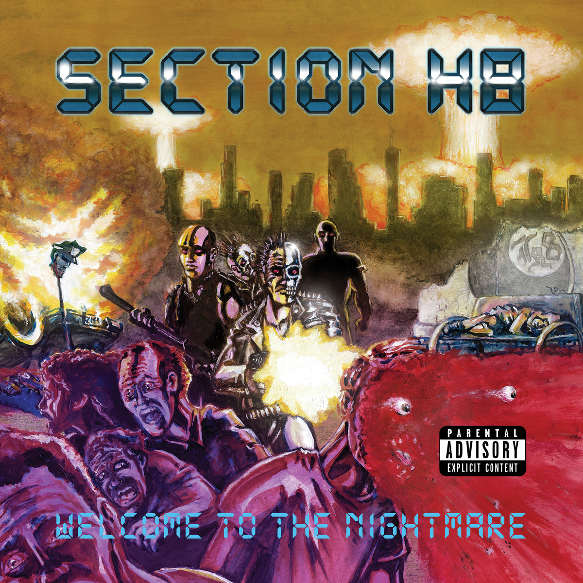 SECTION 8 &quot;Welcome To The Nightmare&quot;
