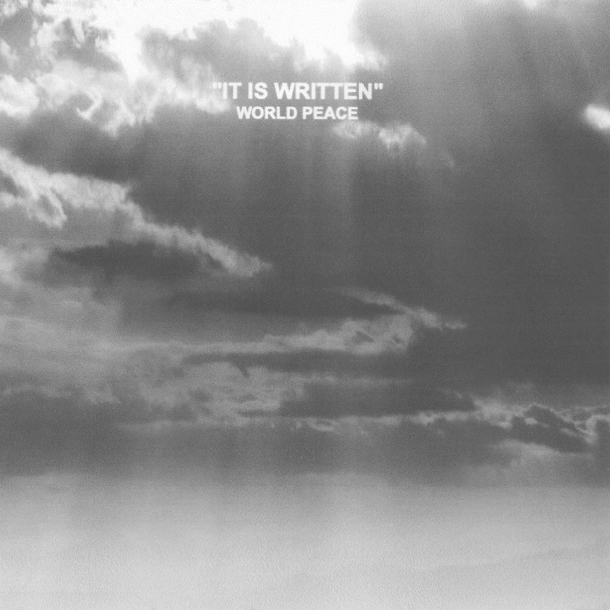 WORLD PEACE &quot;It Is Written&quot;