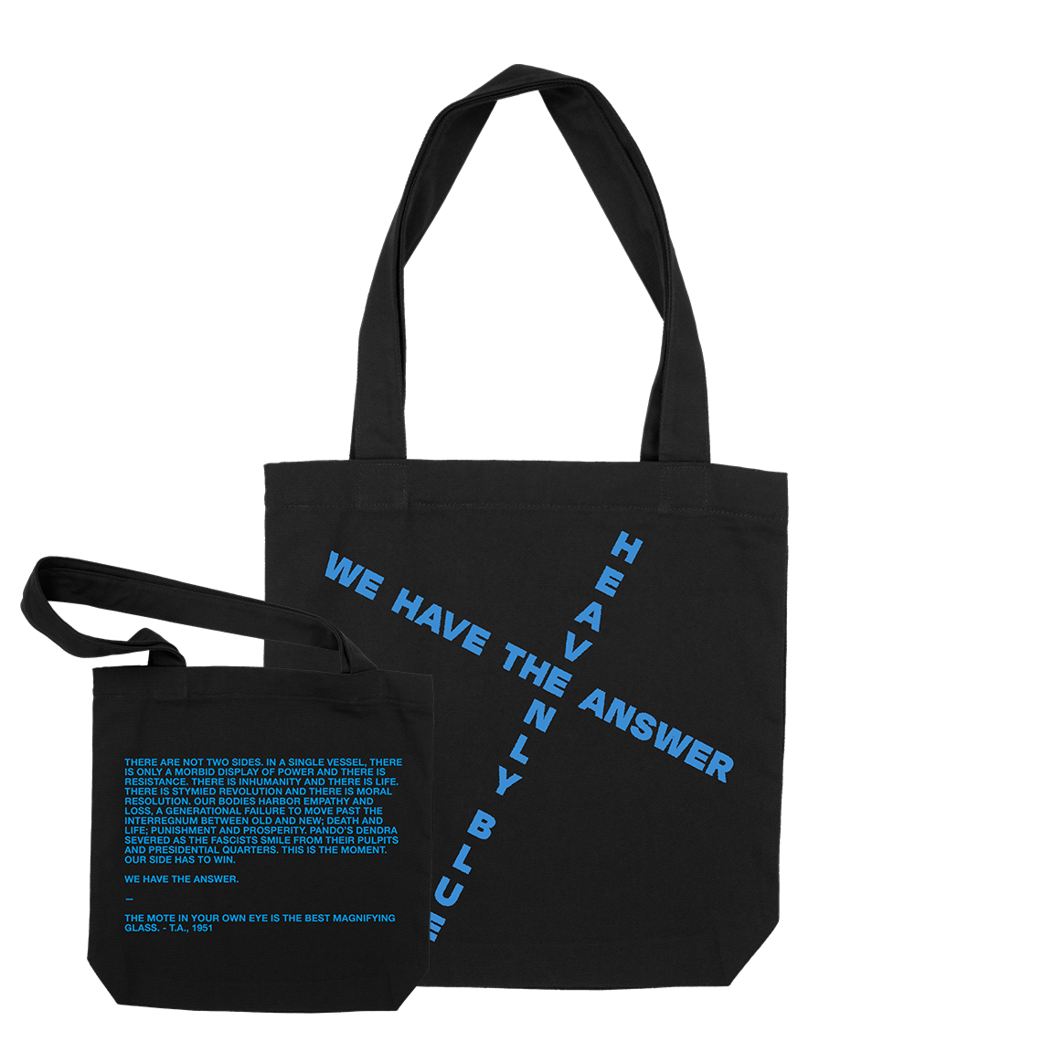 Heavenly Blue &quot;We Have The Answer&quot; Black Tote Bag