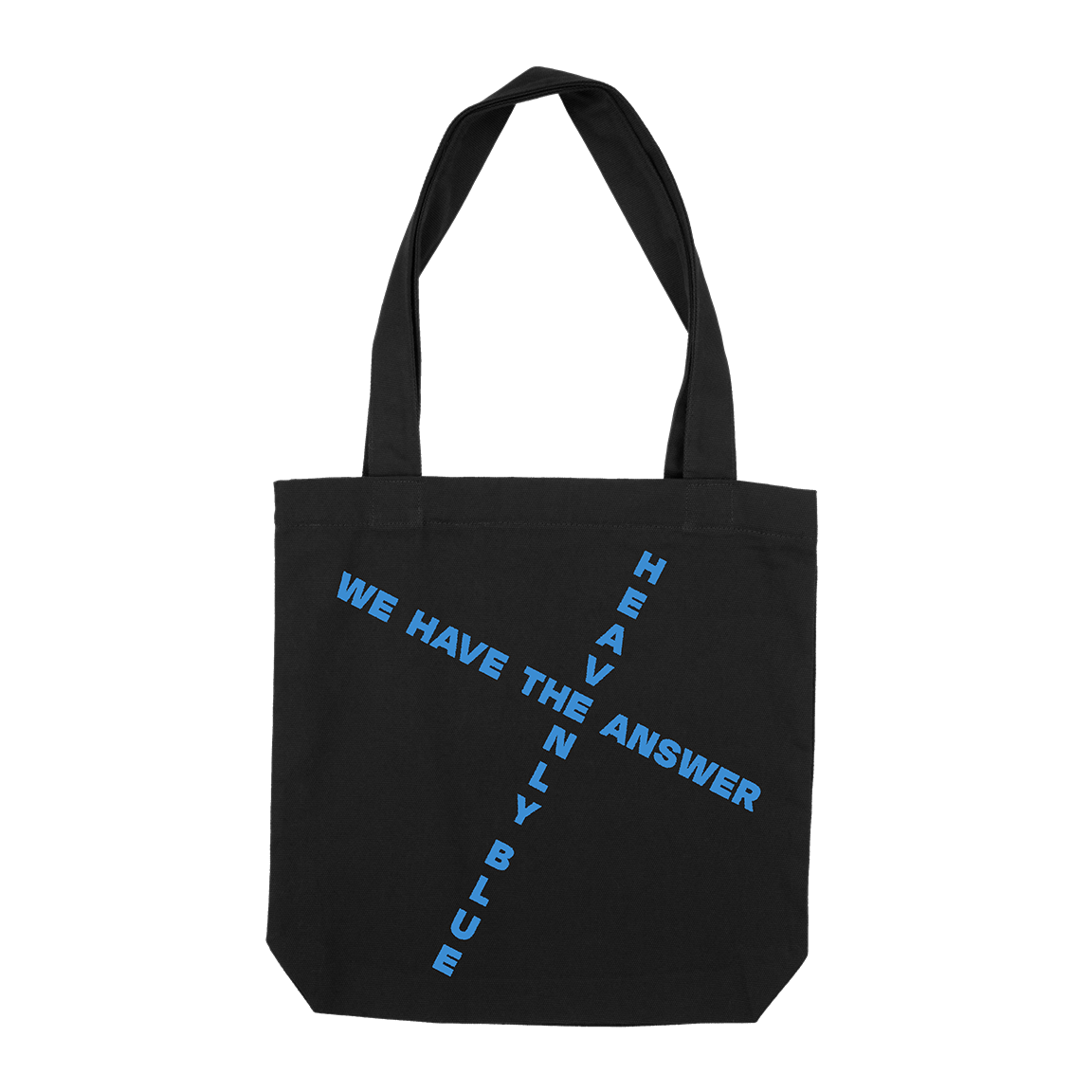 Heavenly Blue &quot;We Have The Answer&quot; Black Tote Bag
