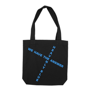 Heavenly Blue "We Have The Answer" Black Tote Bag