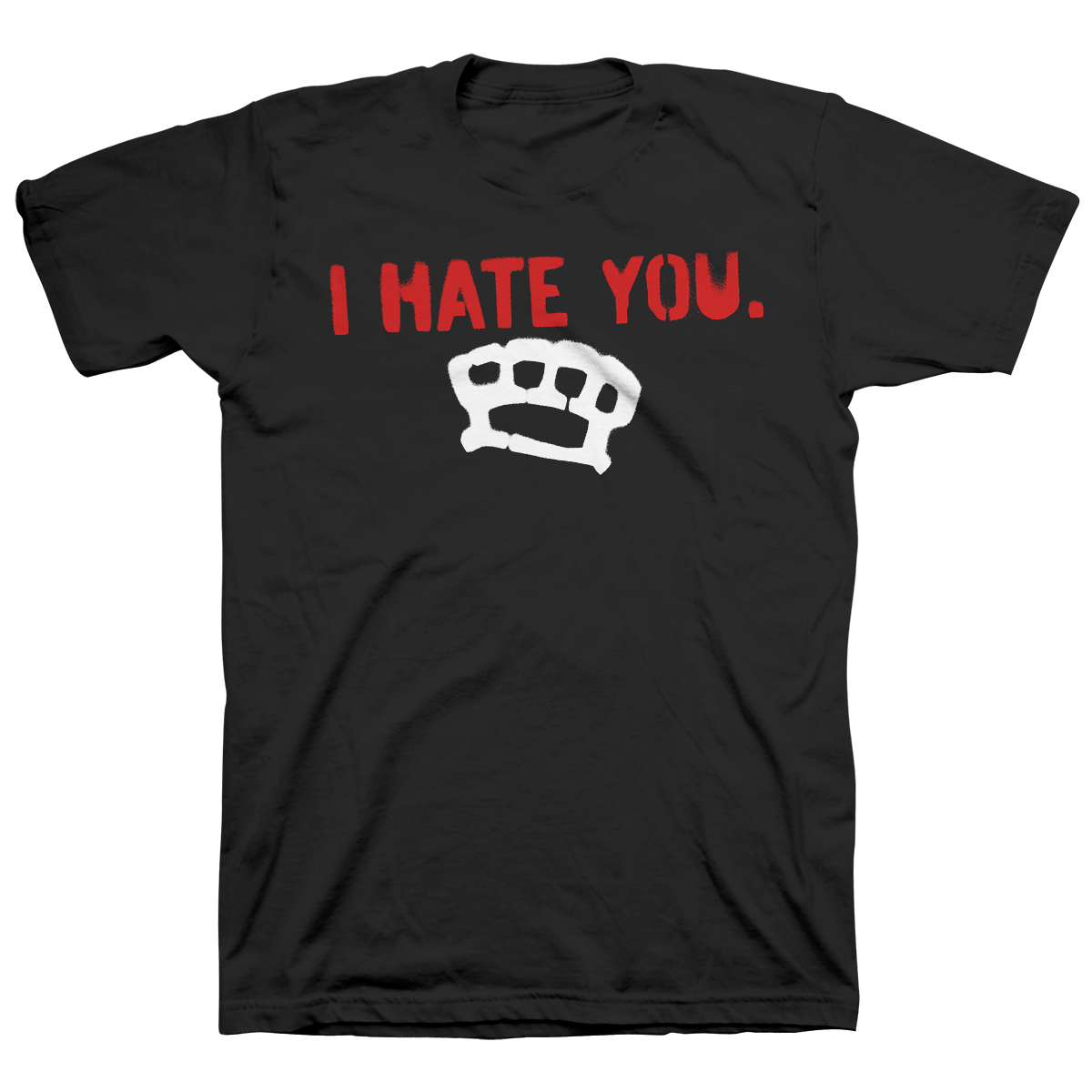 I HATE YOU &quot;Knuckles&quot; Black T-Shirt