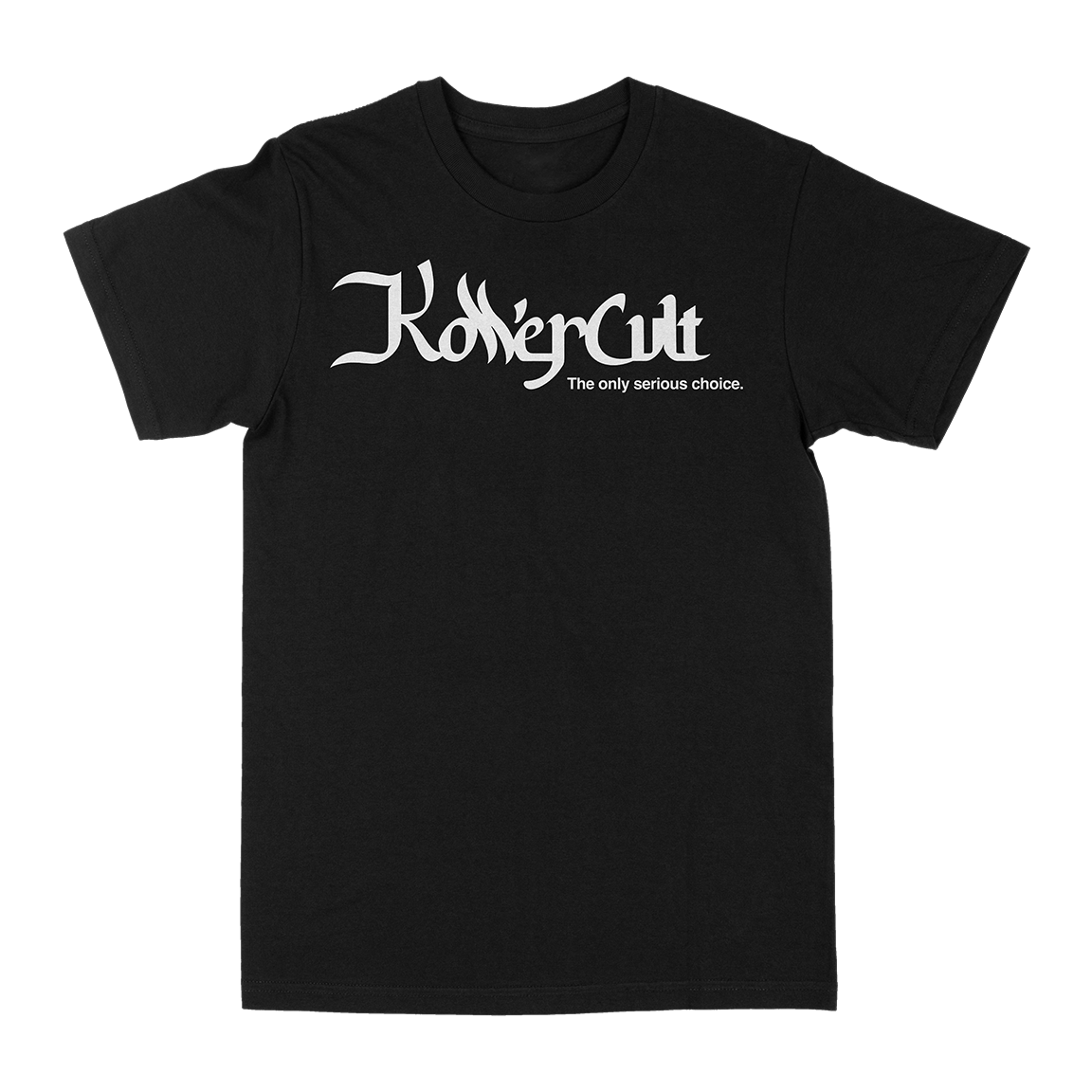 KOLLER CVLT &quot;The Only Serious Choice&quot; Black T-Shirt