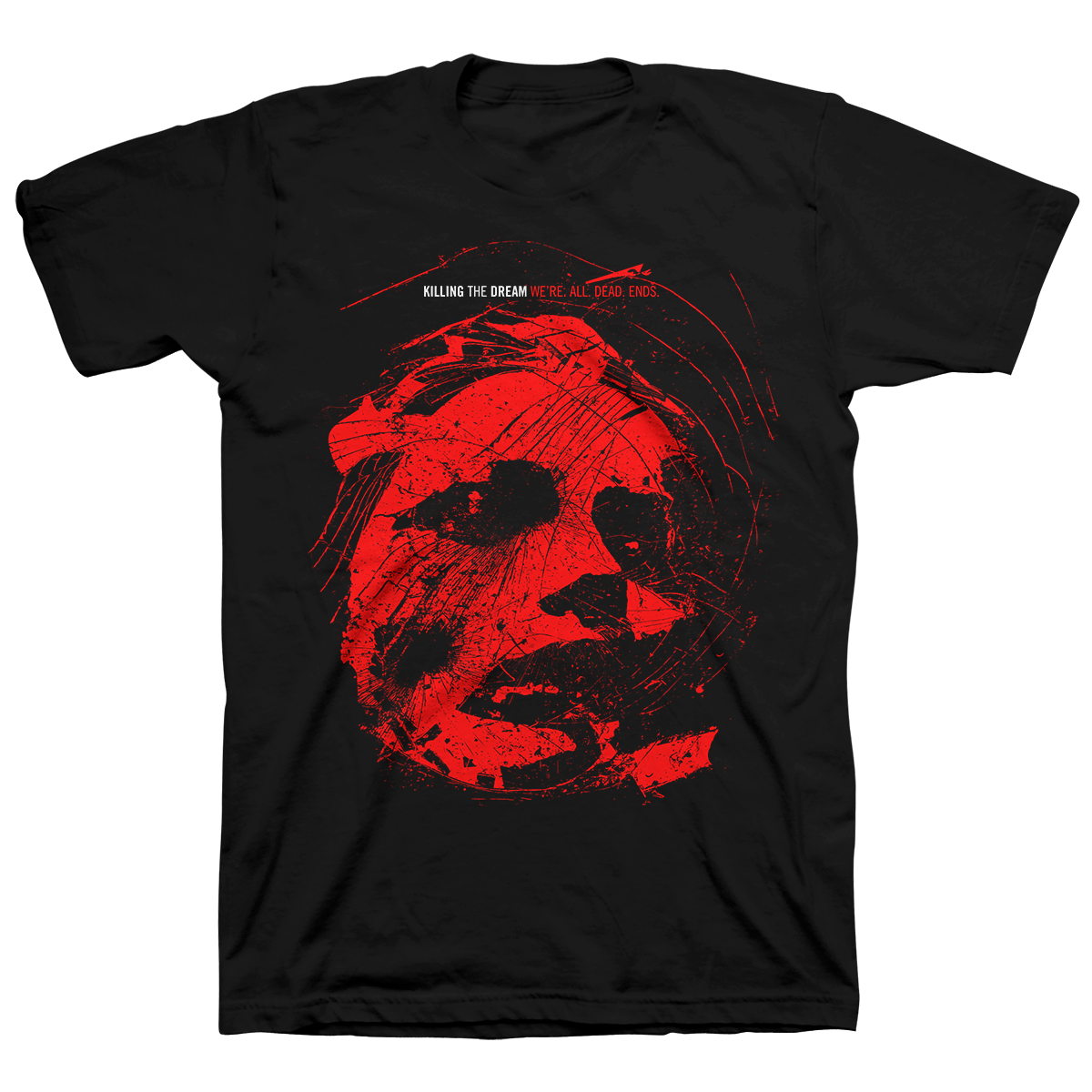 KILLING THE DREAM &quot;Dead Ends&quot; Black T-Shirt