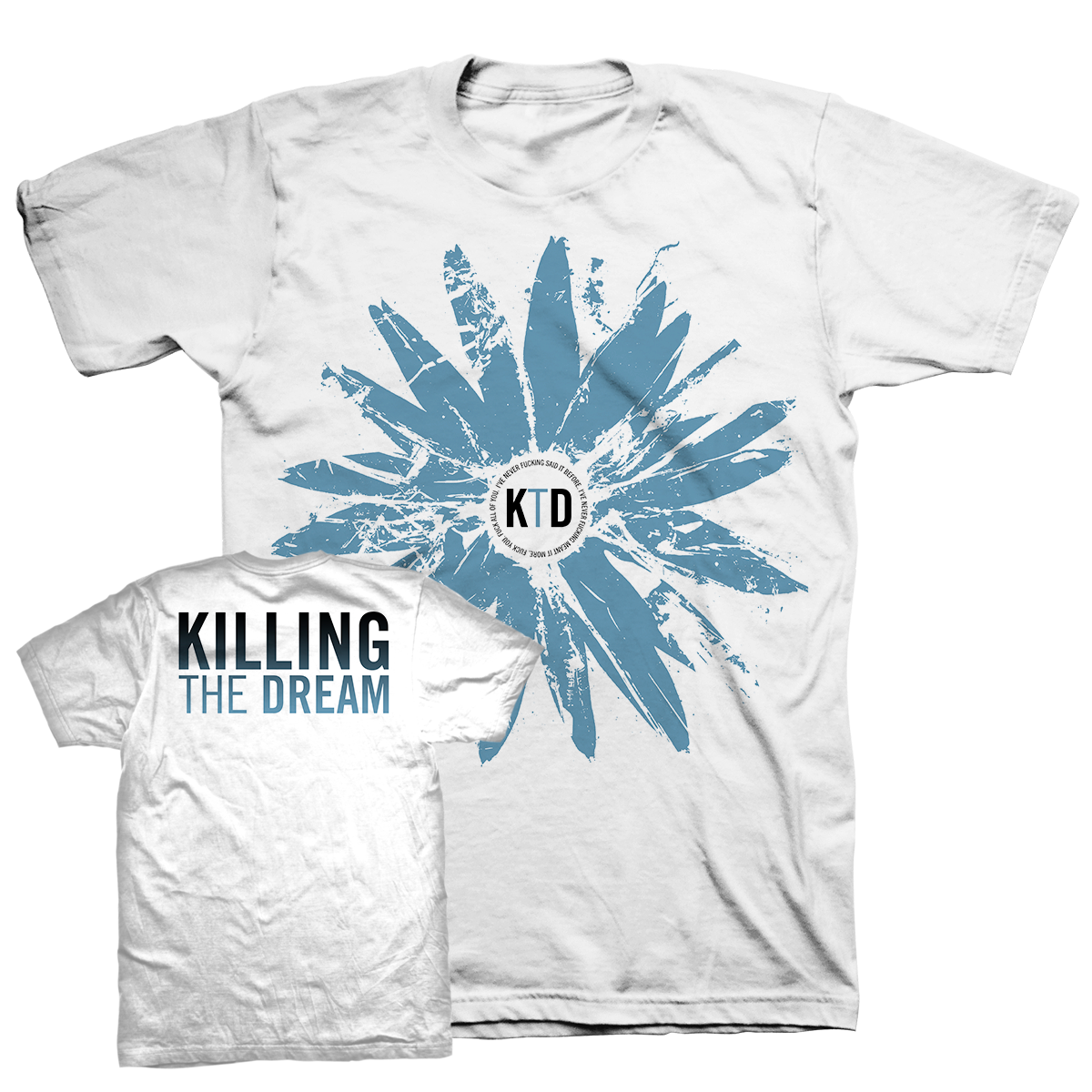 KILLING THE DREAM &quot;Fractures: Flower&quot; White T-Shirt
