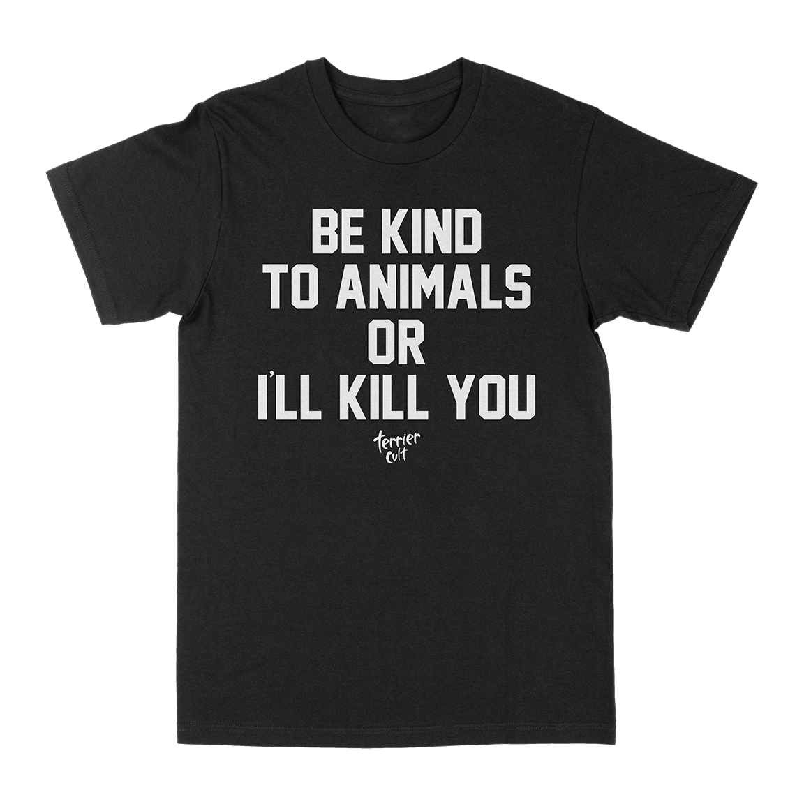 Terrier Cvlt “Be Kind” Premium Black T-Shirt