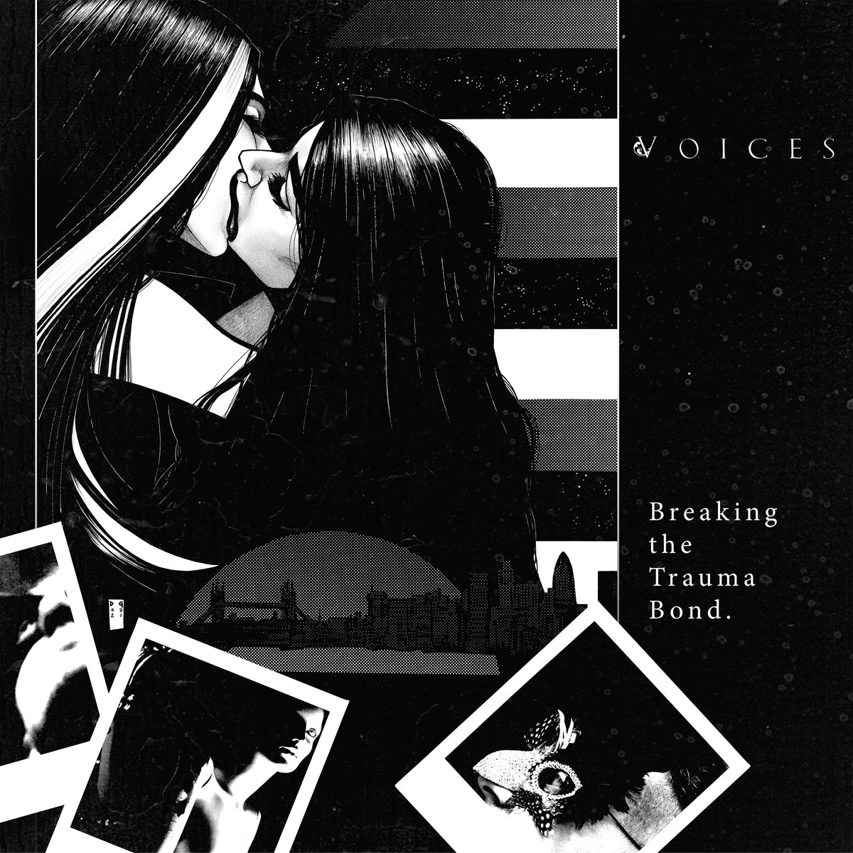 VOICES "Breaking The Trauma Bond"