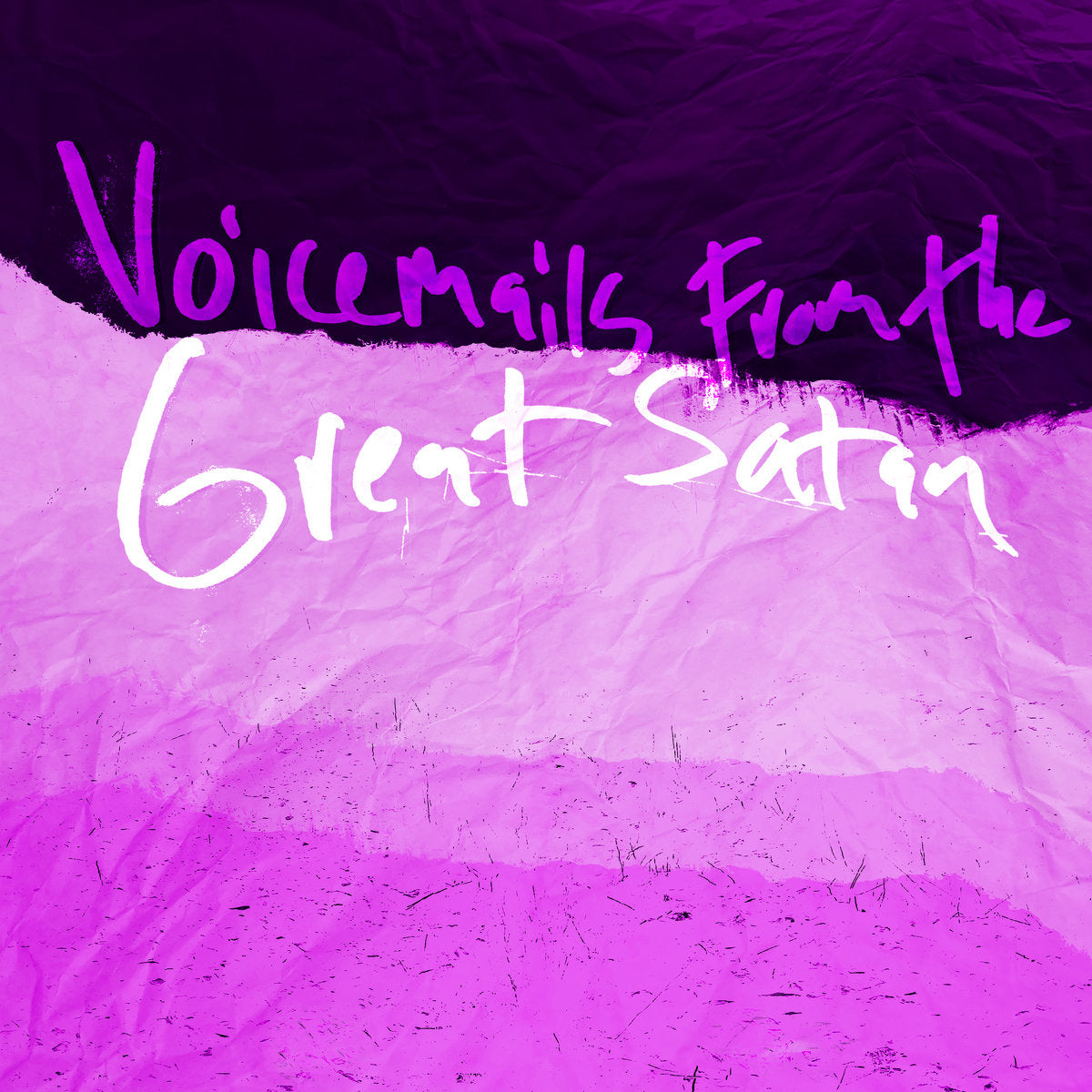 ADAM GNADE / DEMETRIUS FRANCISCO ANTUÑA &quot;Voicemails From The Great Satan&quot;