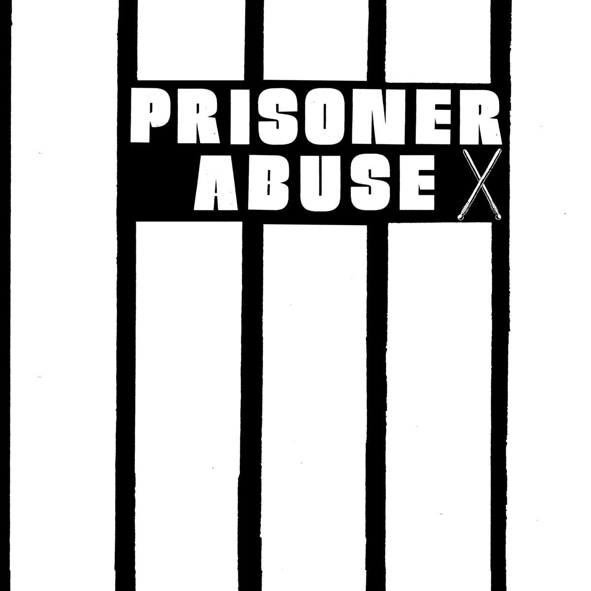 PRISONER ABUSE &quot;Self Titled&quot;