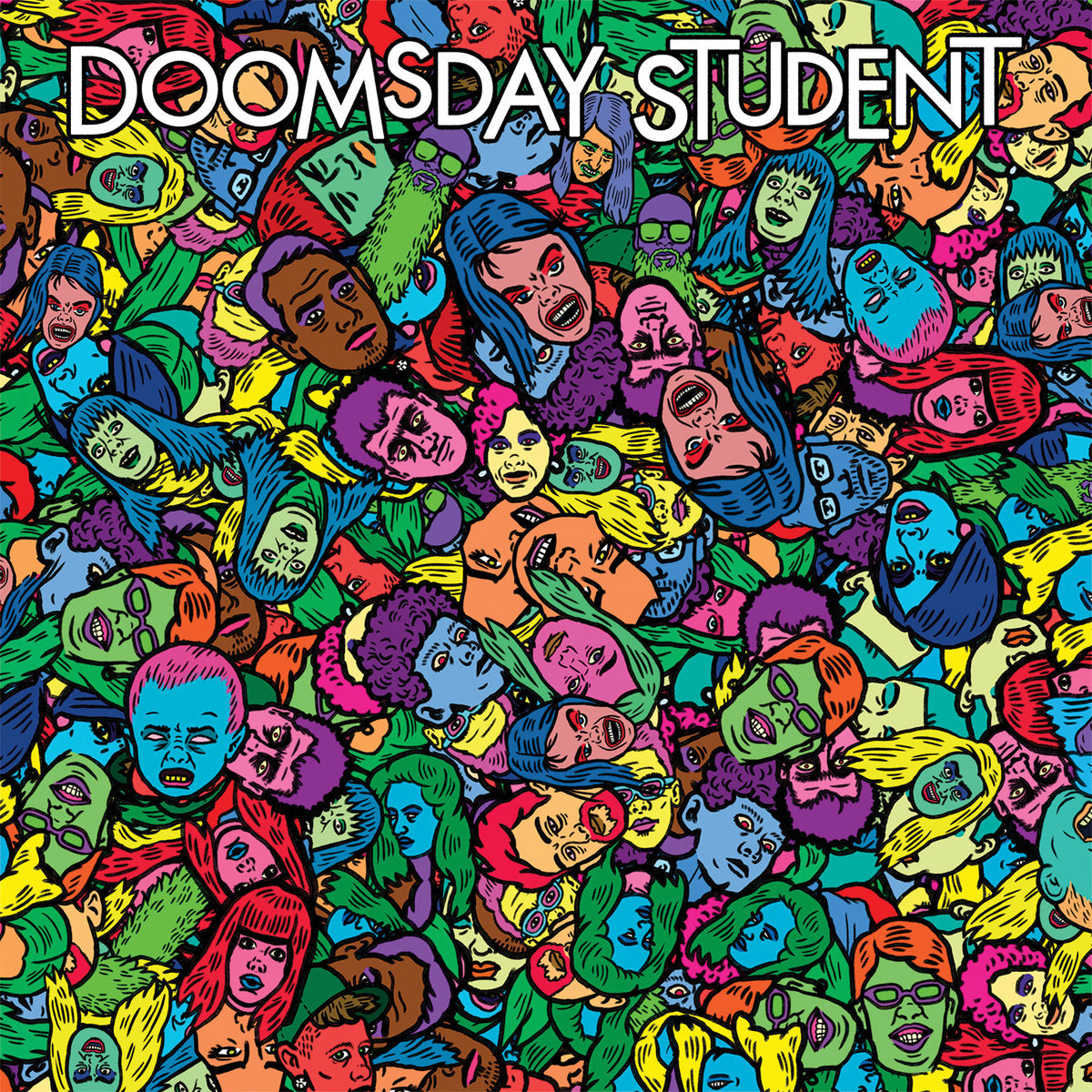 DOOMSDAY STUDENT &quot;A Self-Help Tragedy&quot;