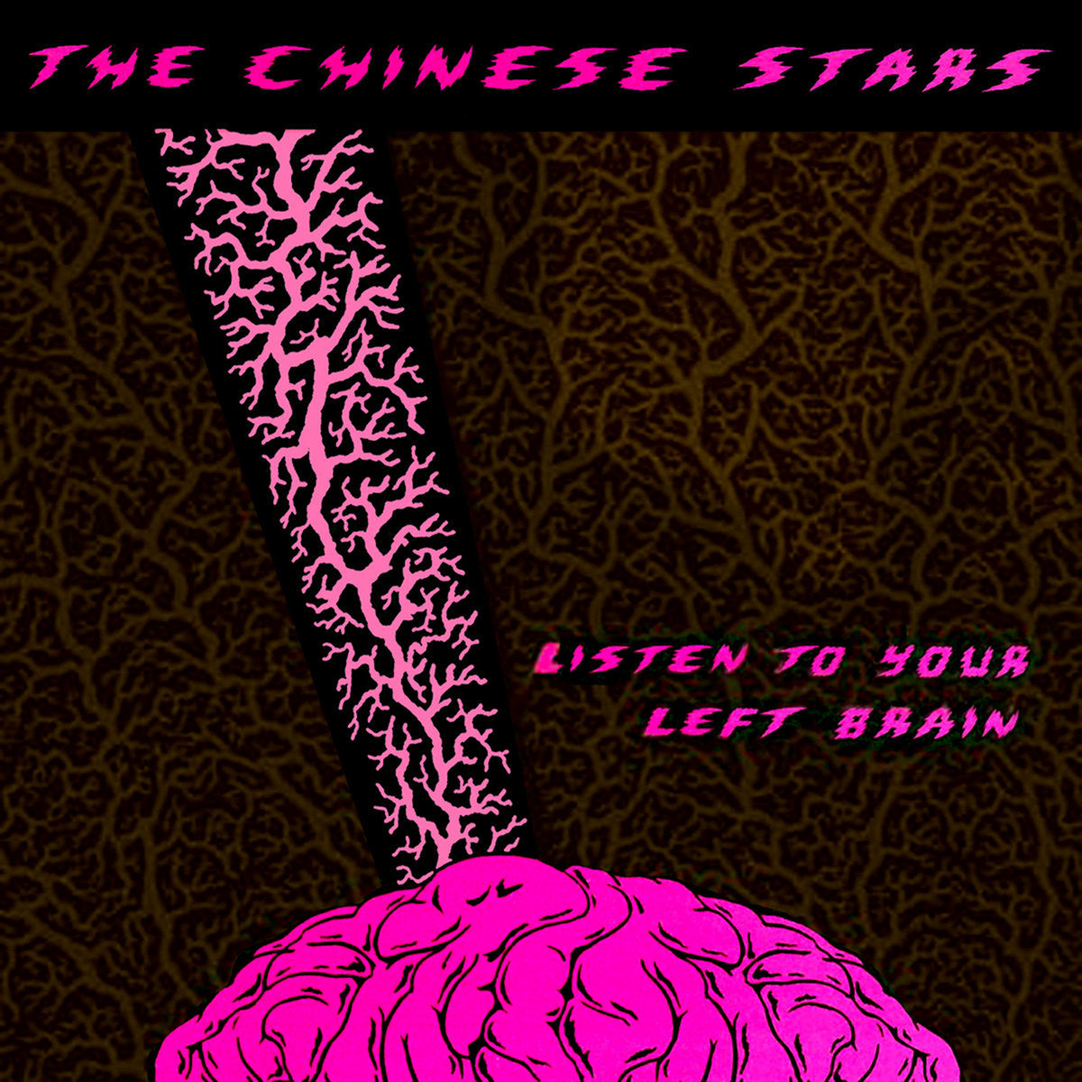 THE CHINESE STARS &quot;Listen To Your Left Brain&quot;