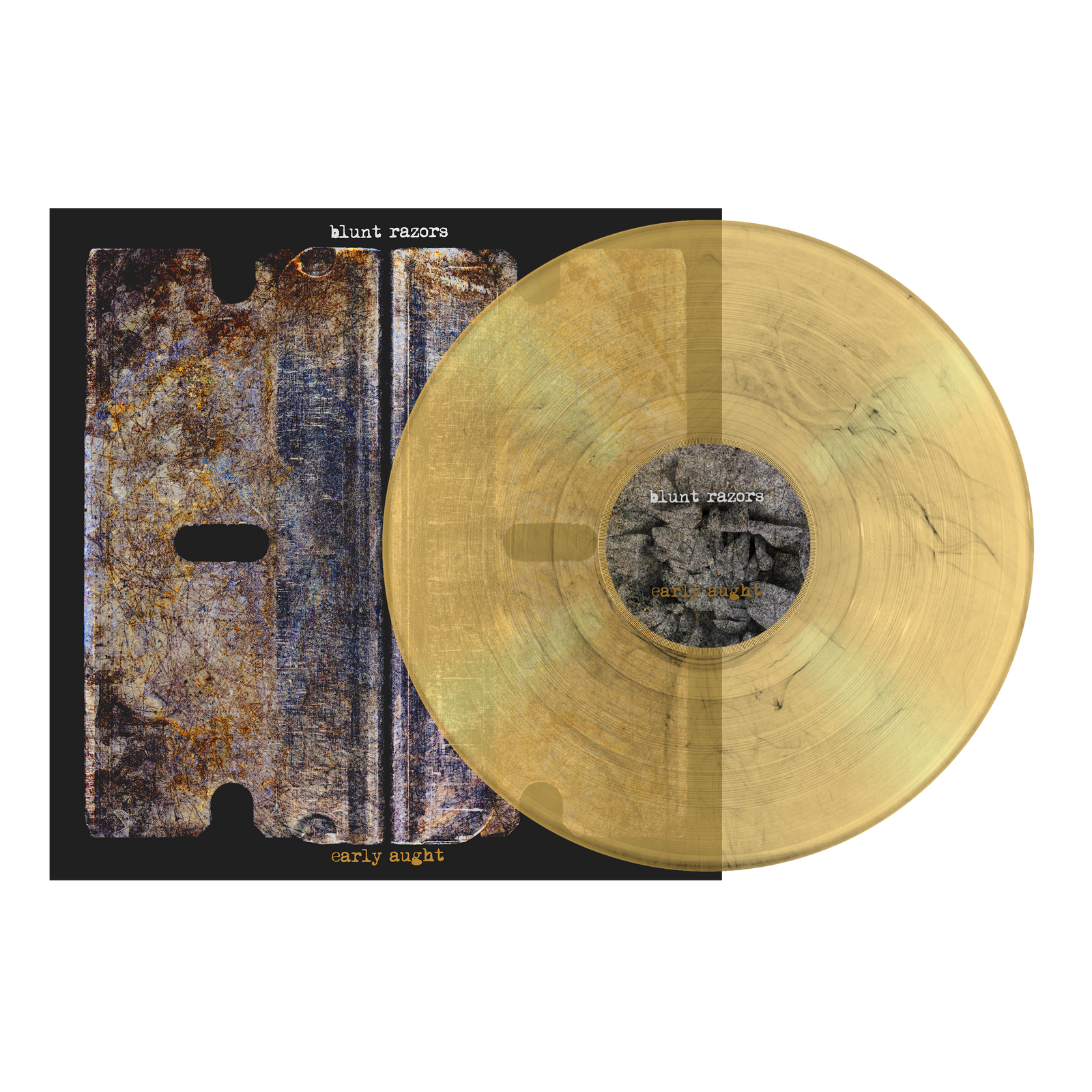 BLUNT RAZORS "Early Aught"