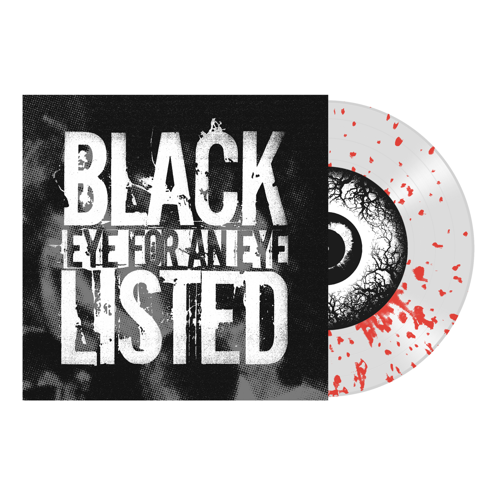 BLACKLISTED "Eye For An Eye"