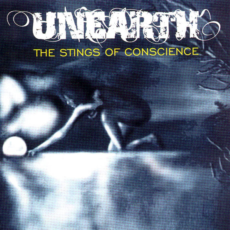 UNEARTH &quot;The Stings Of Conscience&quot;
