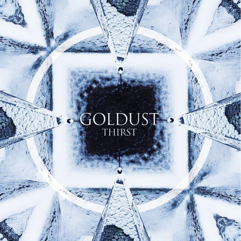 GOLDUST &quot;Thirst&quot;-Per Koro Records-Deathwish Inc Europe