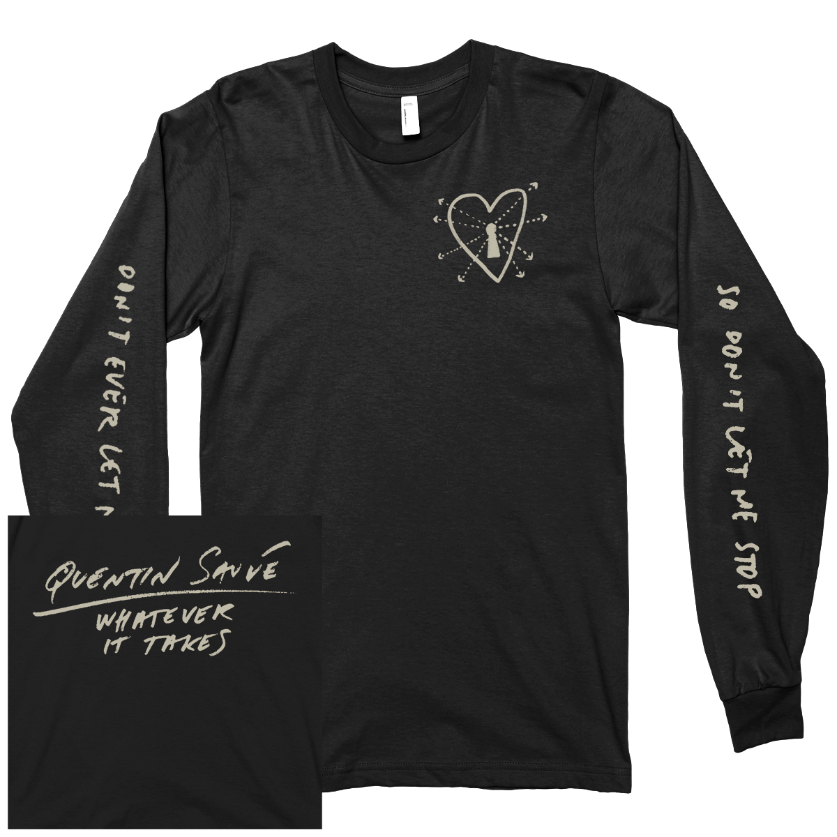 QUENTIN SAUVÉ &quot;Whatever It Takes&quot; Black Longsleeve