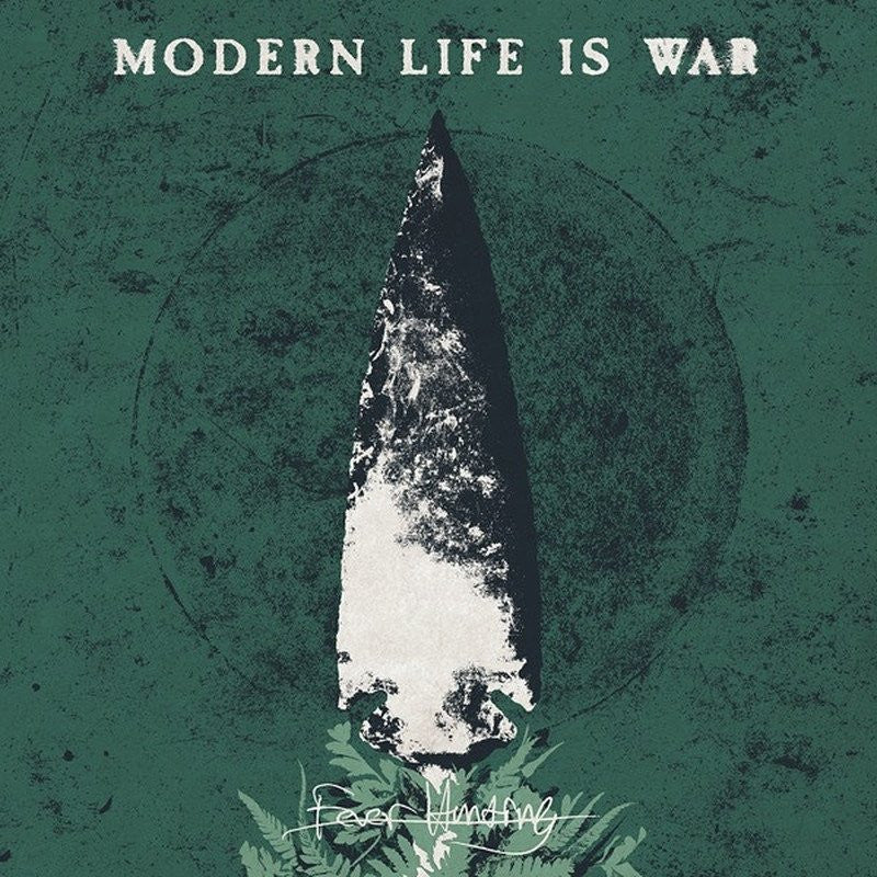MODERN LIFE IS WAR &quot;Fever Hunting&quot;-Deathwish Inc-Deathwish Inc Europe