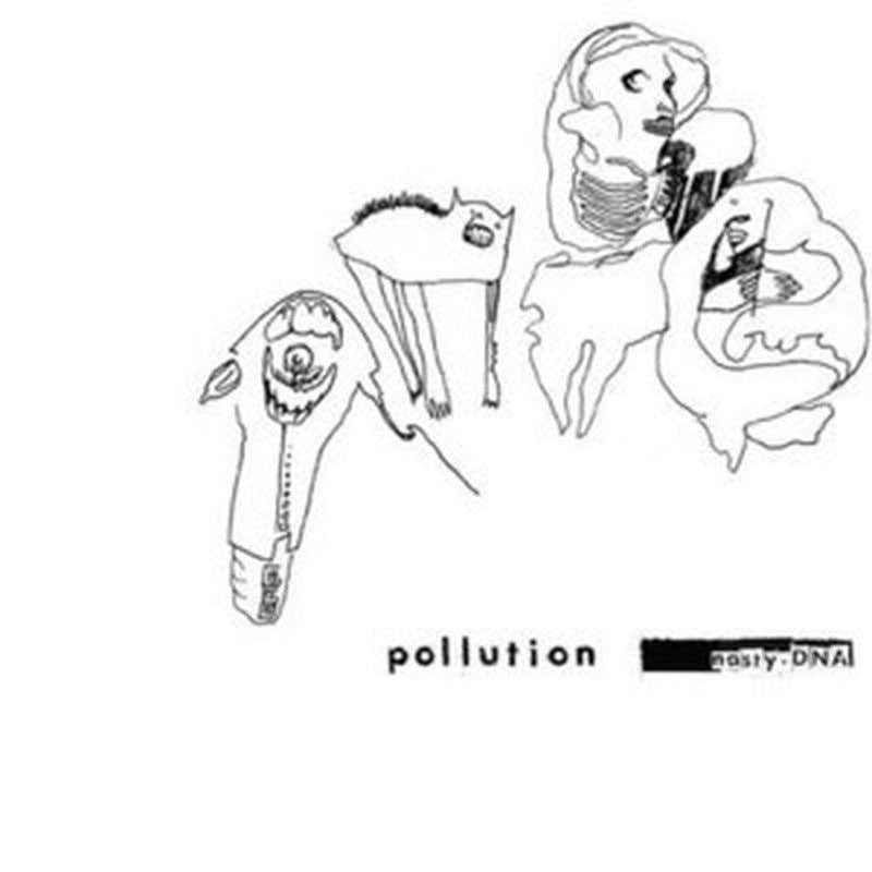 POLLUTION &quot;Nasty.DNA&quot;-Feast Of Tentacles-Deathwish Inc Europe